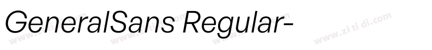 GeneralSans Regular字体转换 GeneralSans Regular字体转换